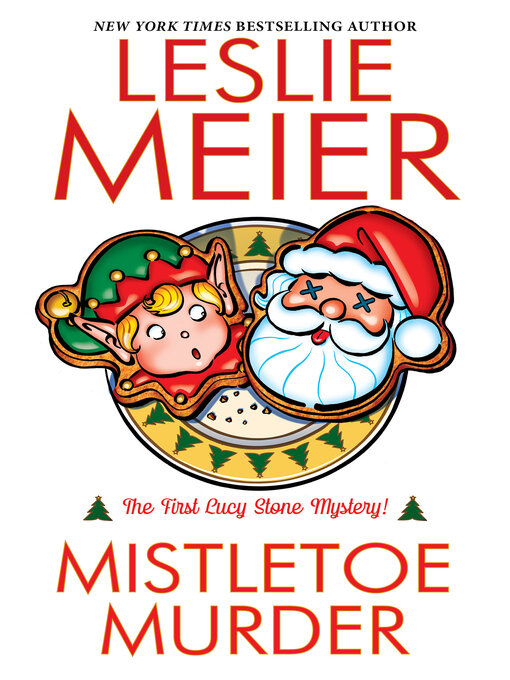 Title details for Mistletoe Murder by Leslie Meier - Wait list